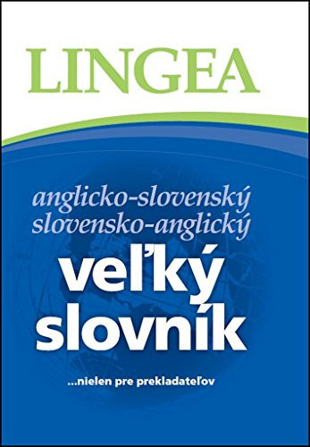 Comprehensive Slovak-Englisch English-Slovak Dictionary / Anglicko-slovenský slovensko-anglický veľký slovník