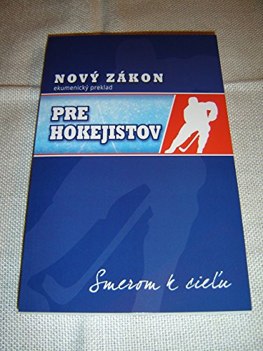 Slovak New Testament For Hockey Players / Novy Zakon Pre Hokejistov – Ekumenicky Preklad