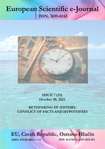 Rethinking of history: conflict of facts and hypotheses Collection of Scientific Articles. European Scientific e-Journal, 7 (13)