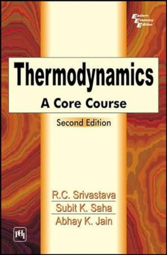 Thermodynamics A Core Course