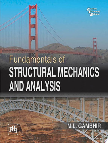 Fundamentals of Structural Mechanics and Analysis