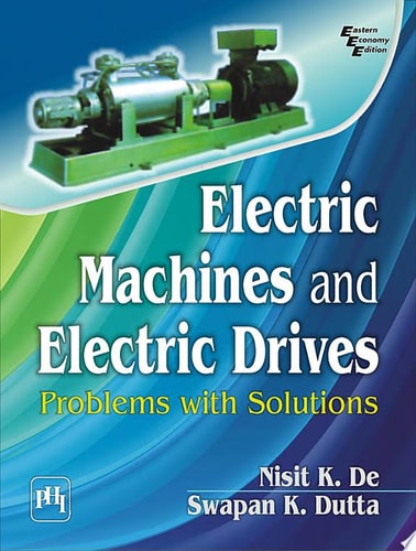 Electric Machines and Electric Drives Problems with Solutions