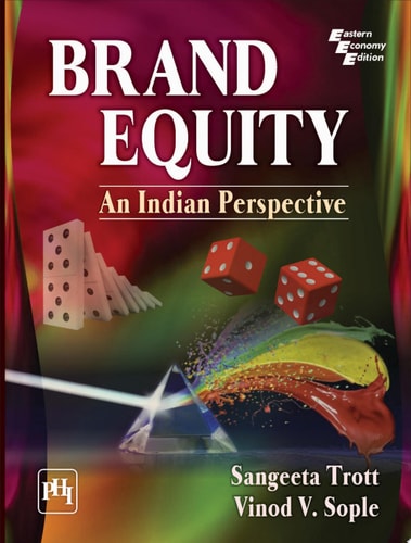 BRAND EQUITY: AN INDIAN PERSPECTIVE