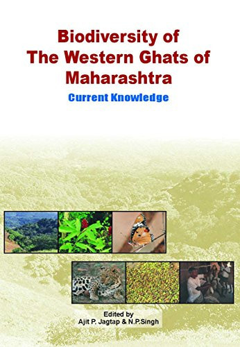 Biodiversity of the Western Ghats of Maharashtra: Current knowledge