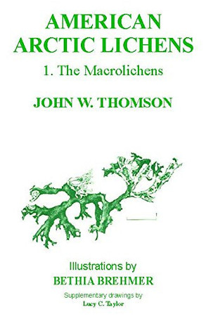 American Arctic Lichens The macrolichens