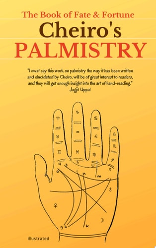 Cheiro's Palmistry The Book of Fate and Fortune