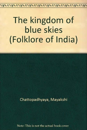 The Kingdom of Blue Skies