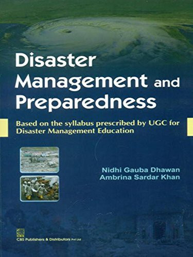 Disaster Management and Preparedness Based on the Syllabus Prescribed by UGC for Disaster Management Education