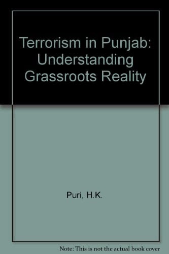 Terrorism in Punjab: Understanding Grassroots Reality