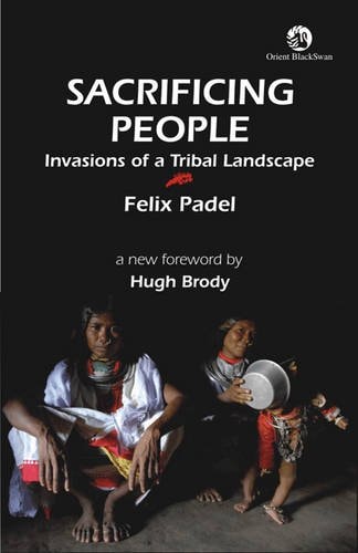 Sacrificing People Invasions of a Tribal Landscape