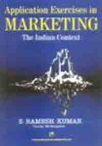 Application Exercises in Marketing The Indian Context