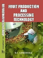 Anmol Publications Pvt Ltd Fruit Production and Processing Technology