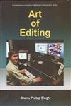 Anmol Publications Encyclopaedia On Dynamics Of Media And Communication : Art Of Editing