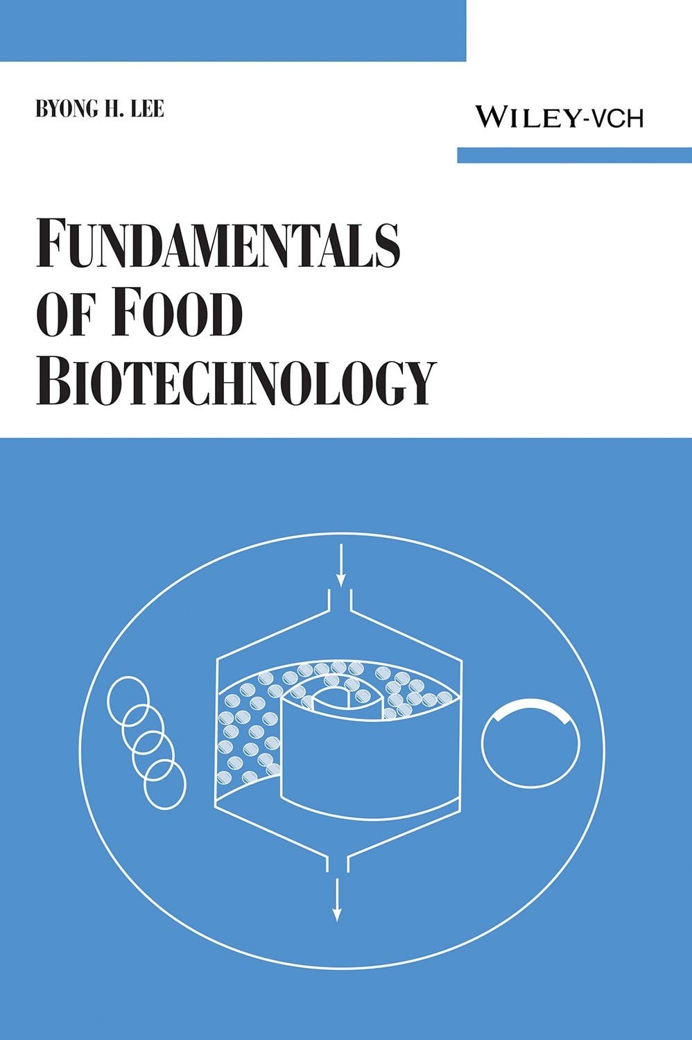 Fundamentals of Food Biotechnology