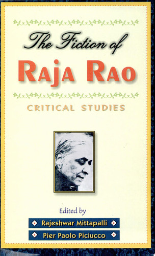 The Fiction of Raja Rao Critical Studies