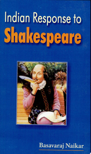 Indian Response to Shakespeare