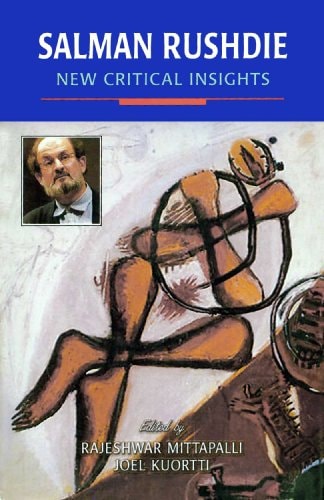 Salman Rushdie New Critical Insights