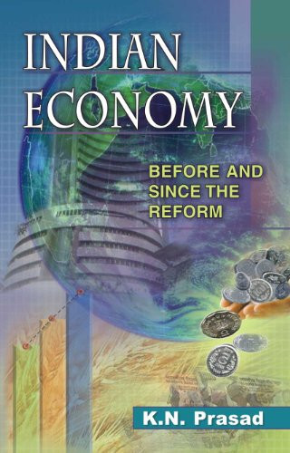 Indian Economy Before and Since the Reform