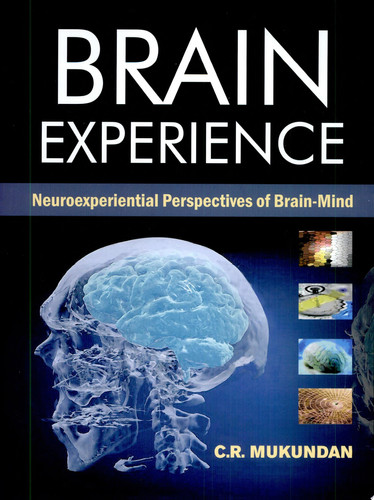 Brain Experience Neuroexperiential Perspectives of Brain-mind