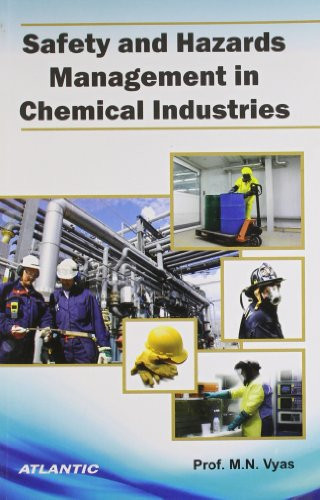 Safety and Hazards Management in Chemical Industries
