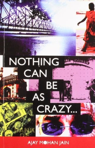 Nothing Can be as Crazy...