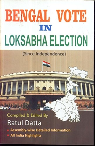 Bengal Vote in Loksabha Election Since Independence