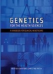 Genetics for the Health Sciences