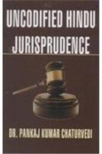 Uncodified Hindu Jurisprudence