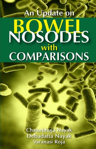 An Update on Bowel Nosodes with Comparisons