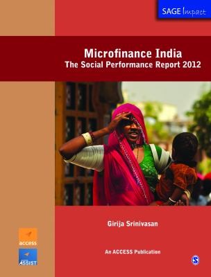 Microfinance India: The Social Performance Report 2012