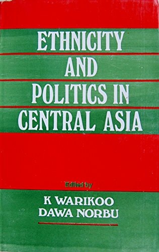 Ethnicity and Politics in Central Asia