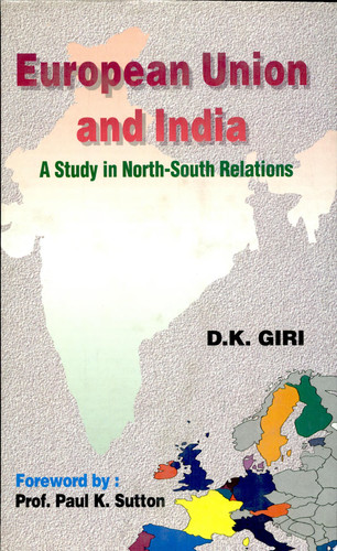 European Union and India A Study in North-south Relations