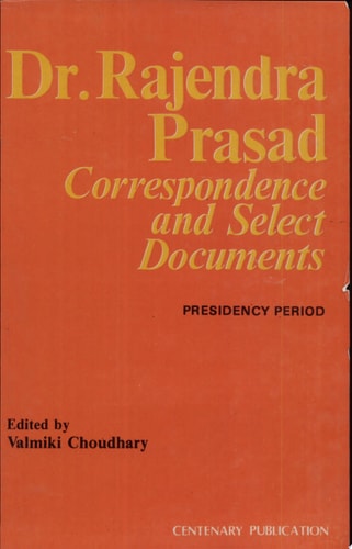 Dr. Rajendra Prasad, Correspondence and Select Documents: 1934-1938
