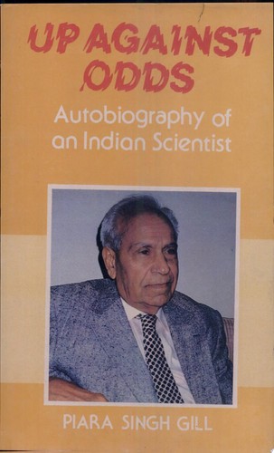 Up Against Odds Autobiography of an Indian Scientist