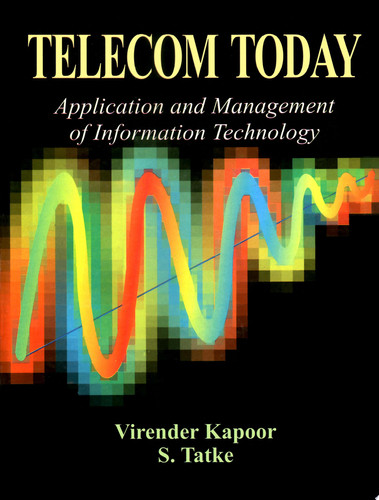 Telecom Today Application & Management of Information Technology