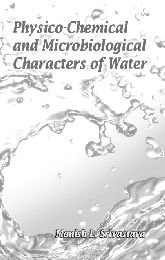 Physico Chemical and Microbiological Characters of Water