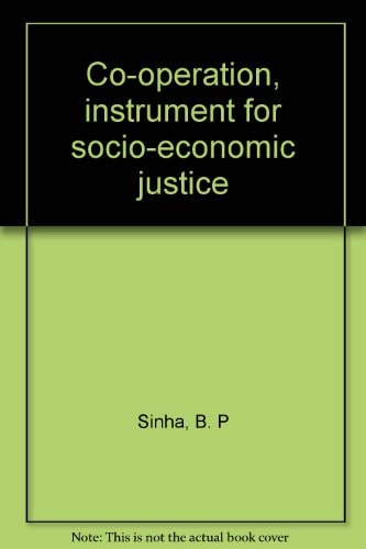 Co-operation, instrument for socio-economic justice