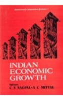 Indian economic growth (Perspectives in international economics series)