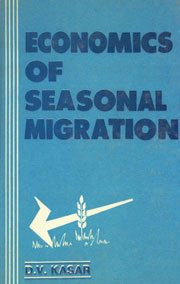 Economics of seasonal migration