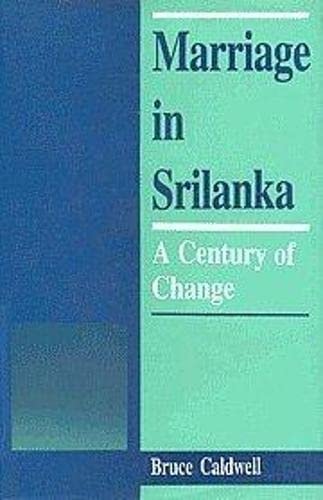 Marriage in Sri Lanka; A Century of Change
