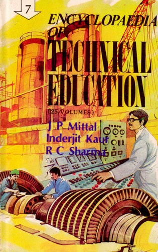 Encyclopaedia of Technical Education(25 Volumes)