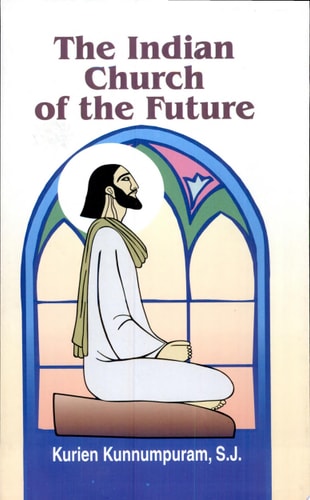The Indian Church Of The Future