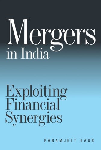 Mergers in India Exploiting Financial Synergies