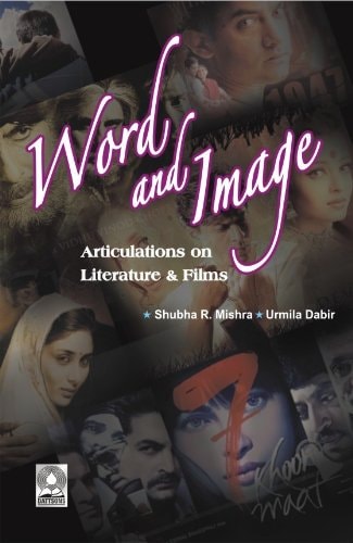 Word & Image Articulations on Literature & Films