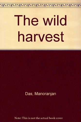 The wild harvest