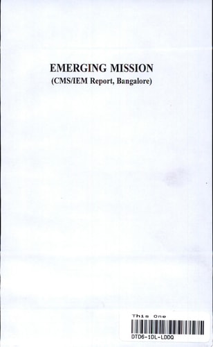 Emerging Mission CMC/IEM Report, Bangalore