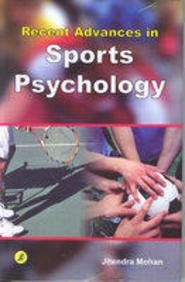 Recent Advances In Sports Psychology