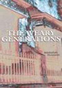 The Weary Generations