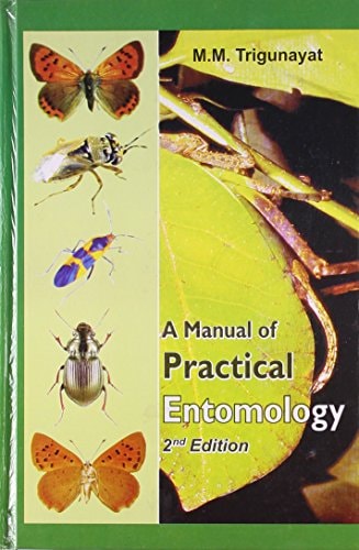 A Manual Of Practical Entomology (2Nd Ed.)
