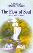 The Flow of Soul: Selected Poems